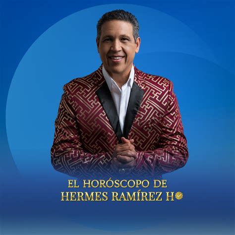 el horoscopo hermes ramirez h.